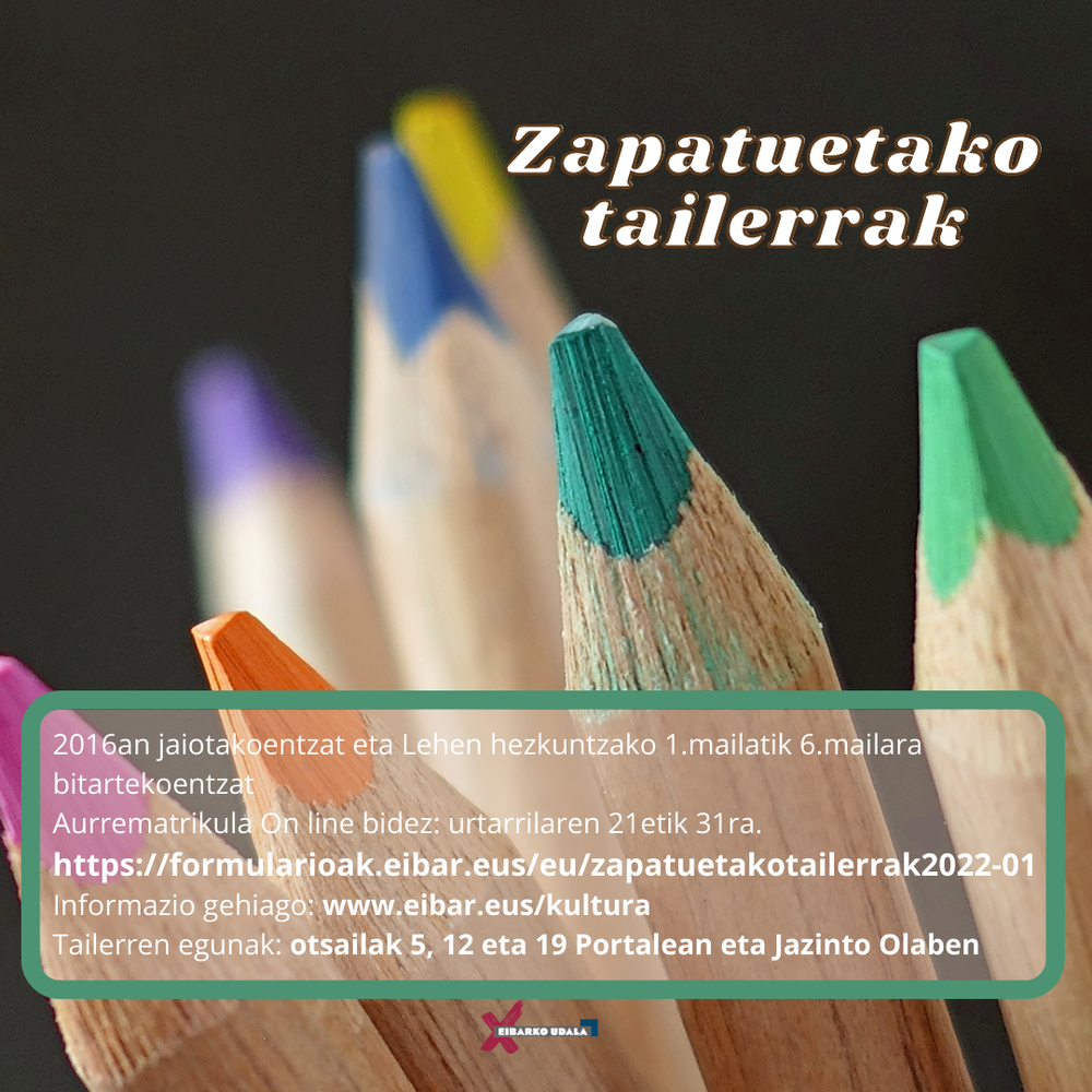 Zapatuetako tailerrak 2022-01 Zapatuetako tailerrak 2022-01