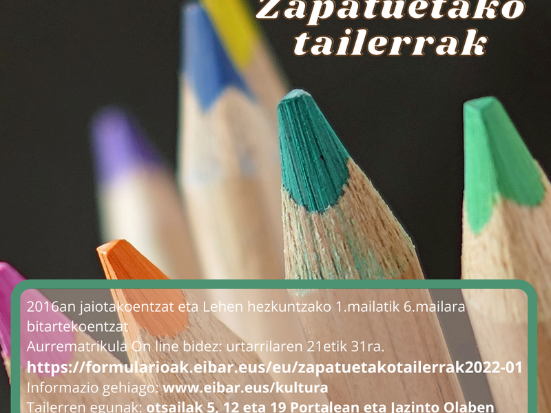 Zapatuetako tailerrak 2022-01 Zapatuetako tailerrak 2022-01