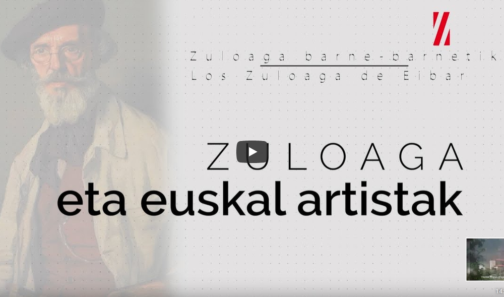 "Zuloaga eta euskal artistak" dokumentala sarean, Euskararen Egunean "Zuloaga eta euskal artistak" dokumentala sarean, Euskararen Egunean