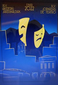 XLV Jornadas de teatro de Eibar, 2022