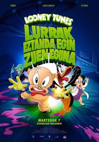 Looney Tunes. Lurrak eztanda egin zuen eguna