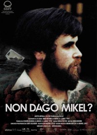 Non dago Mikel?