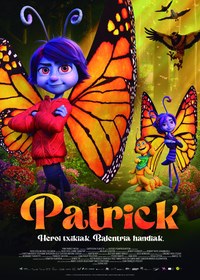 Patrick. Heroi txikiak, balentria handiak